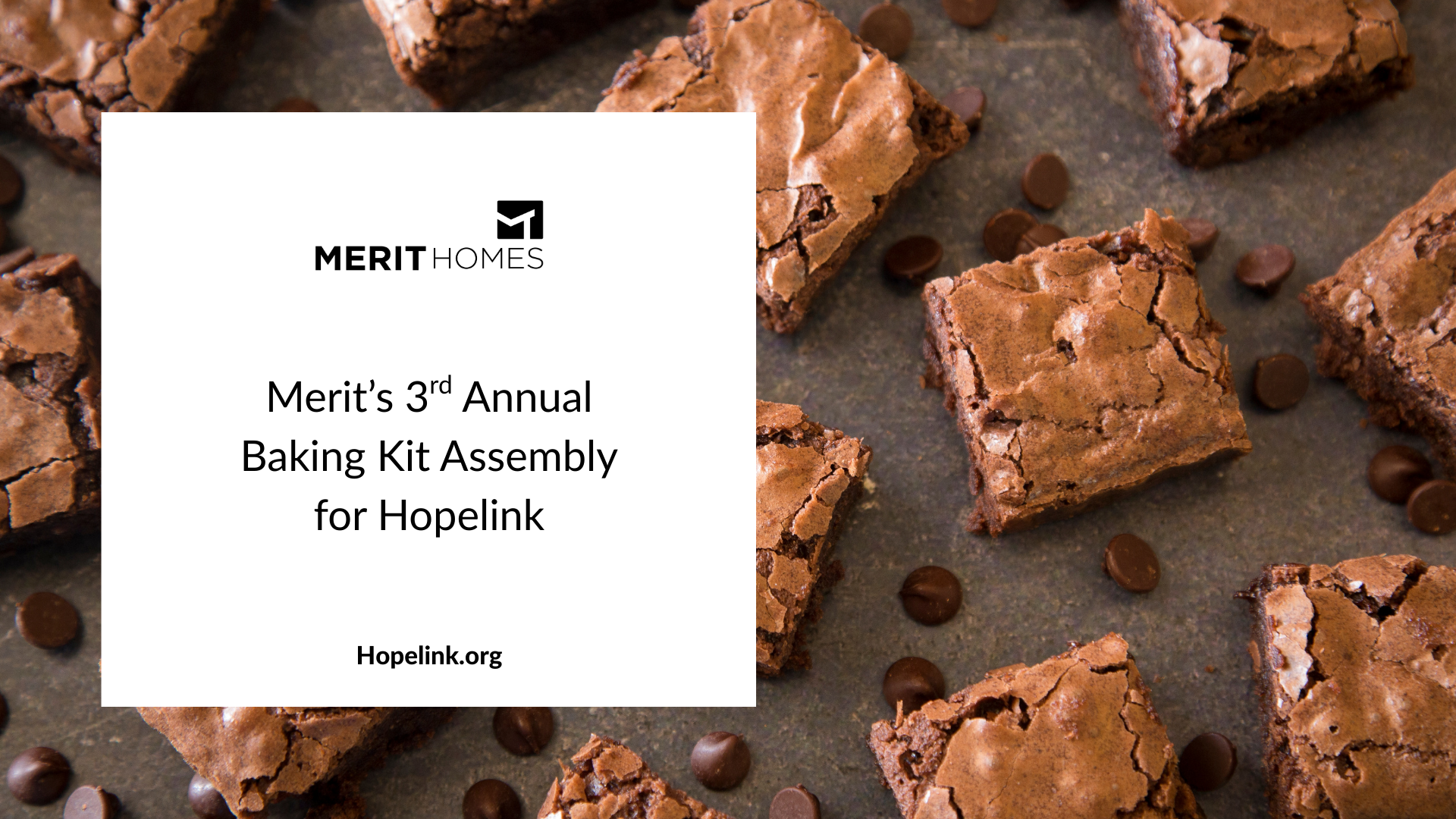 Merit Homes' 3rd Annual Hopelink Dessert Assembly